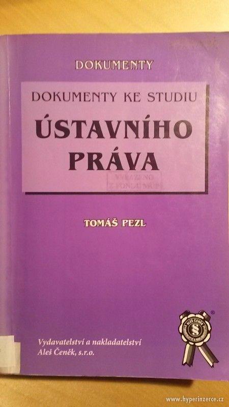 Dokumenty ke studiu Ústavního práva - Tomáš Pezl - foto 1