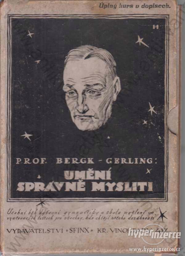 Umění správně mysliti J.A. Bergk 1923 Sfinx, Praha - foto 1