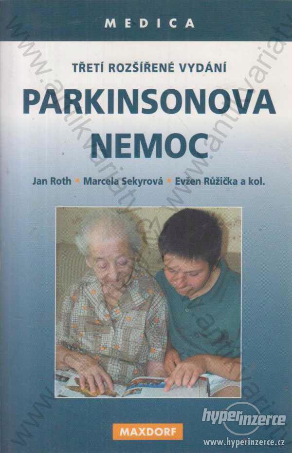 Parkinsonova nemoc Maxdorf, Praha 2005 - foto 1