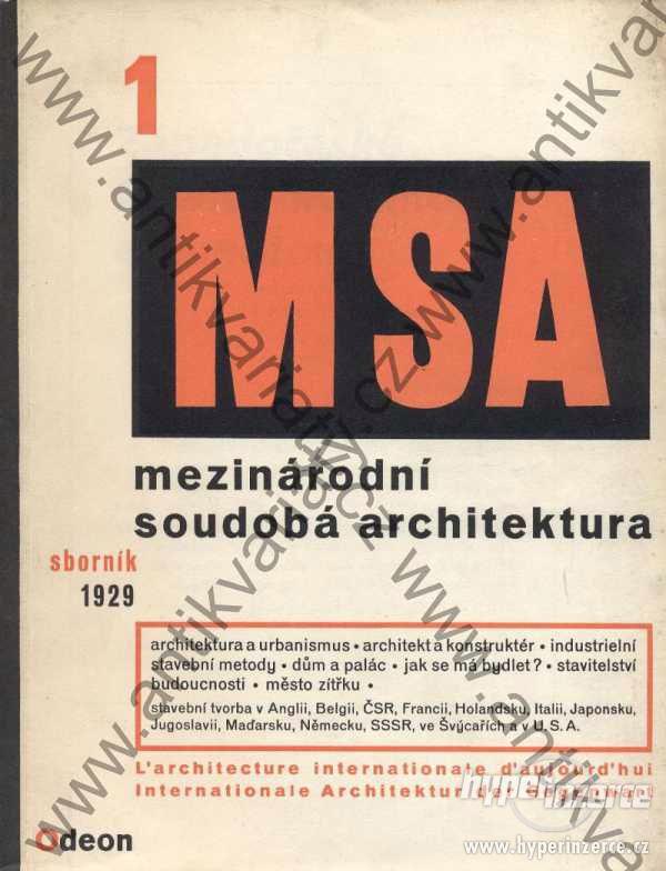 MSA - Mezinárodní soudobá architektura 1 - foto 1