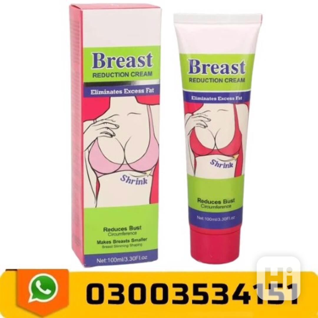 Breast Reduction Cream Available In Pakistan () 03003534151 - foto 1