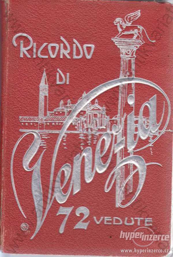 Ricordo di Venezia 72 vedute fotografie - foto 1
