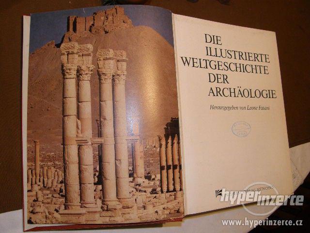 Die ilustrierte Weltgeschichte der ARCHAOLOGIE - foto 2