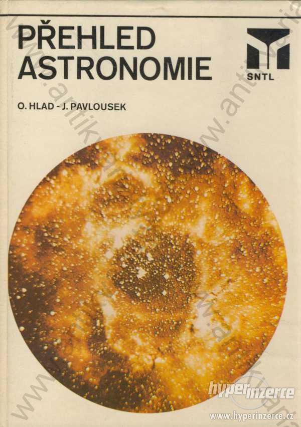 Přehled astronomie Hlad, Pavlousek 1984 - foto 1