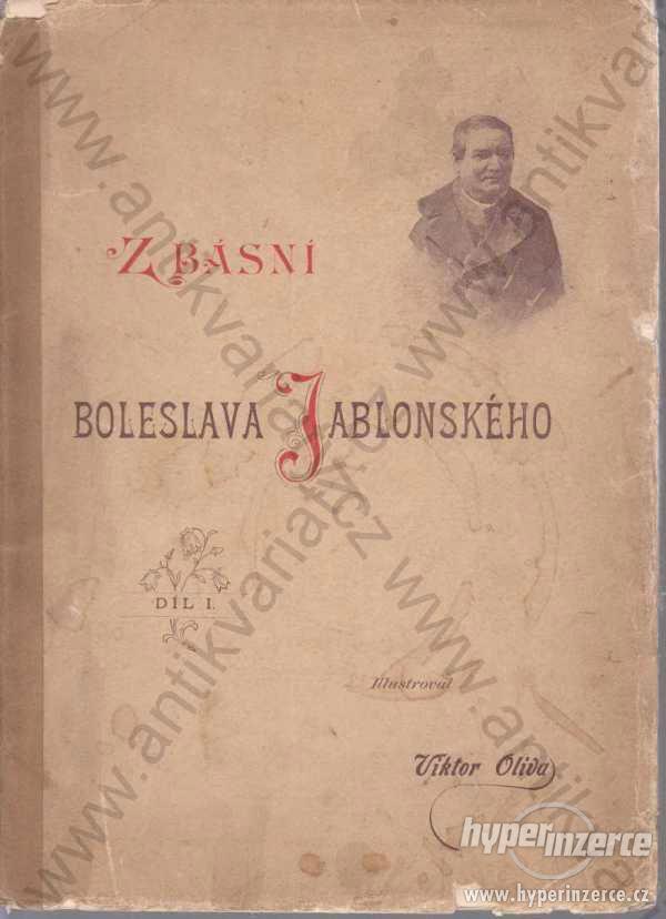 Z básní Boleslava Jablonského díl I. - foto 1