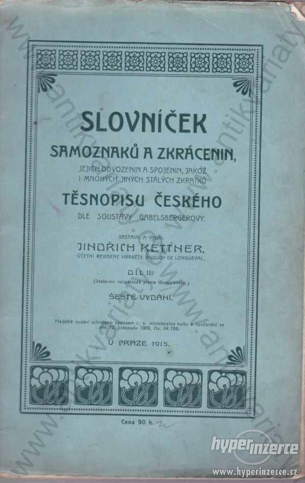 Slovníček samoznaků a zkrácenin J. Kettner 1915 - foto 1
