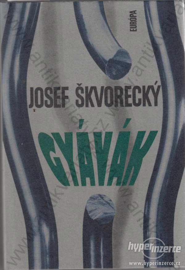Gyávák Josef Škvorecký 1998 - foto 1
