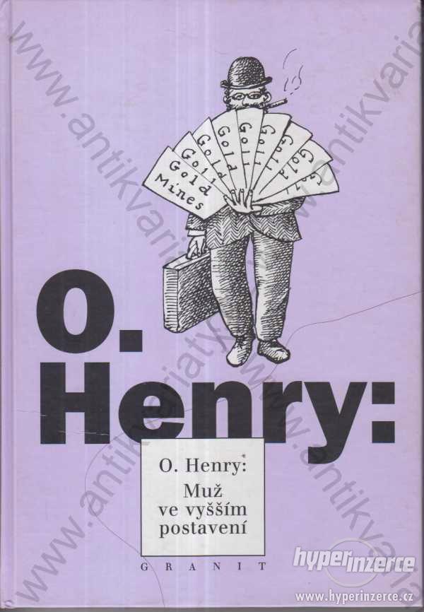 Muž ve vyšším postavení O. Henry - foto 1