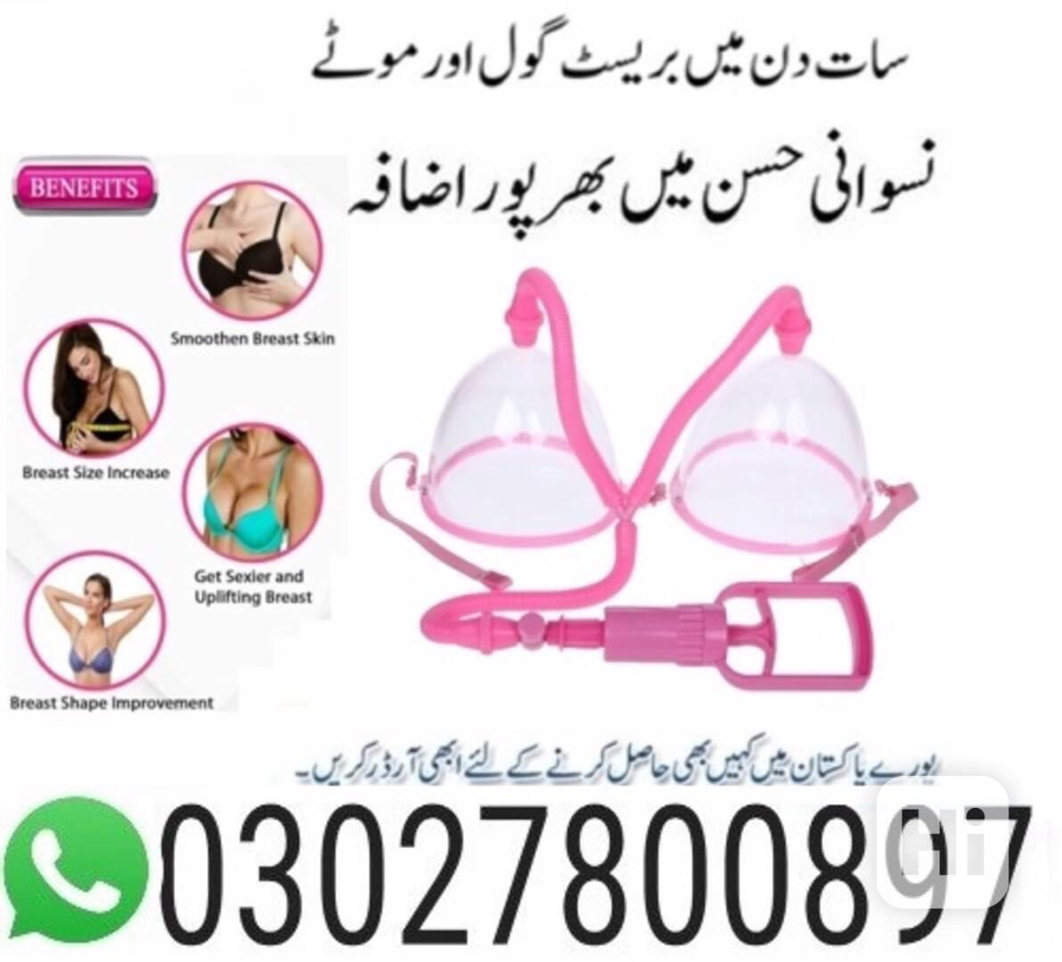 Breast Enlargement Pump in Pakistan $ 0302~78OO897 - foto 1