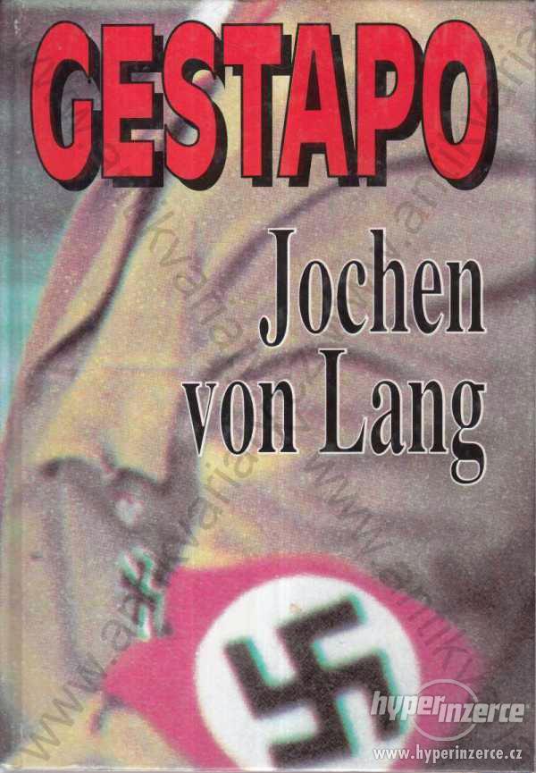Gestapo Jochen von Lang Naše vojsko, Praha 1994 - foto 1