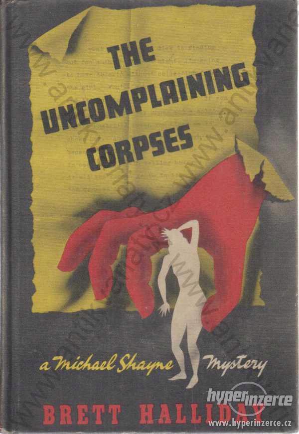 The Uncomplaining Corpses Brett Halliday - foto 1