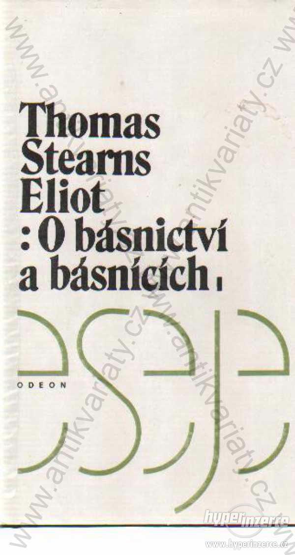 O básnictví a básnících Thomas Stearns Eliot 1991 - foto 1