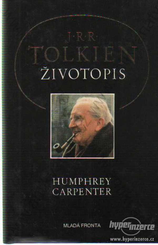 J. R. R. Tolkien - životopis Mladá fronta 1993 - foto 1