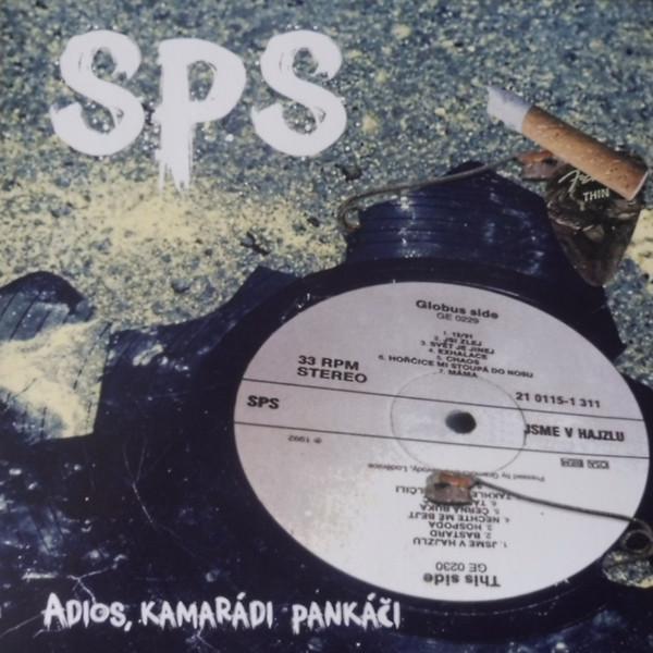 S.P.S. – Adios, Kamarádi Pankáči  (LP) - foto 1