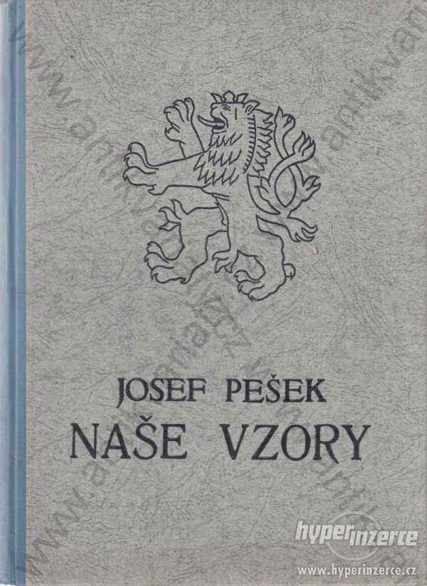 Naše vzory Dr. Josef Pešek 1925 Vesmír, Praha - foto 1