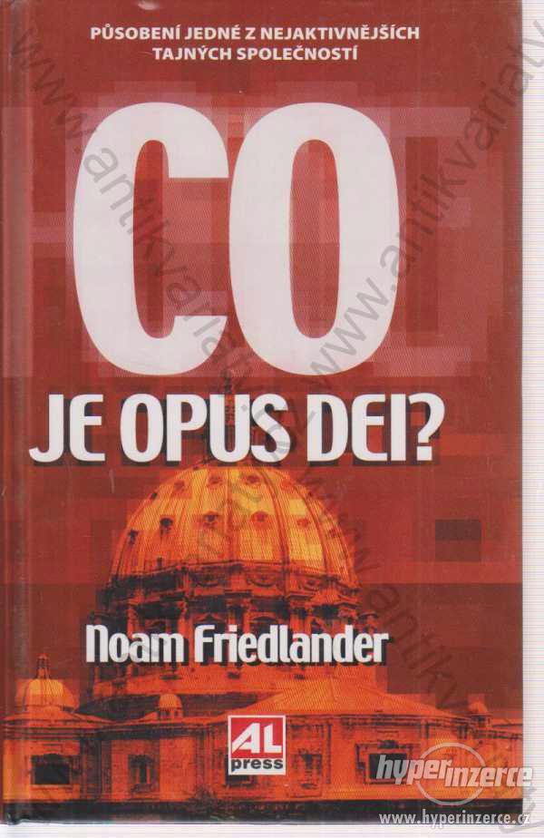 Co je Opus Dei? Noam Friedlander Alpress, 2006 - foto 1