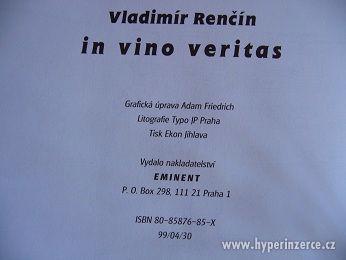 RENČÍN Vladimír - in vino veritas - foto 3