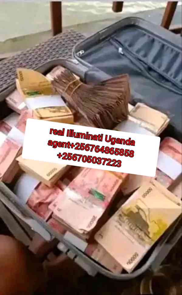 Brother hood illuminati Uganda 0764865858/0705037223