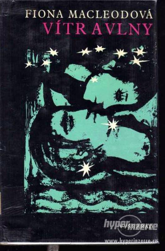 Vítr a vlny  Fiona MacLeod 1975 - 1.vydání