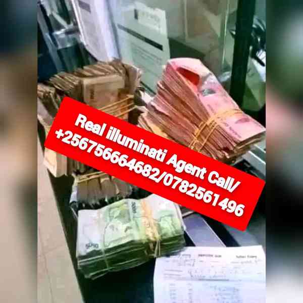 Call Illuminati Agent in Uganda 0756664682/0782561496