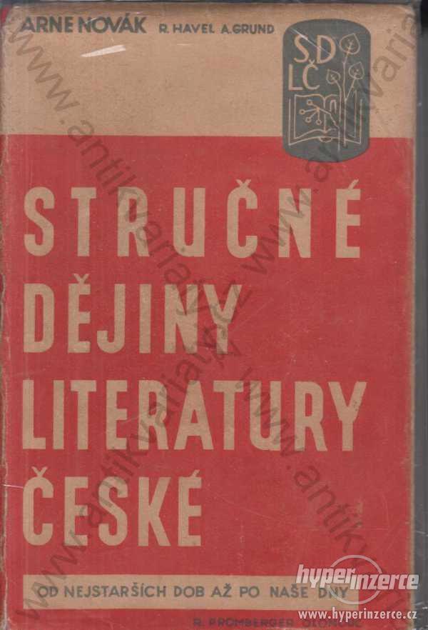 Stručné dějiny literatury české Arne Novák  1946 - foto 1