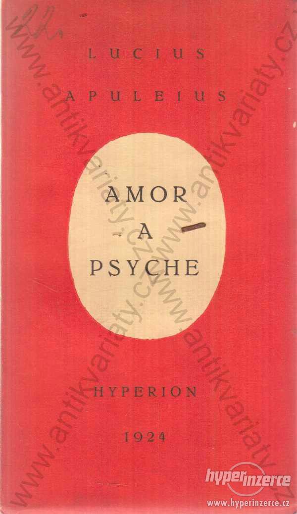 Amor a Psyche Lucius Apuleius E. Janská 1924 - foto 1