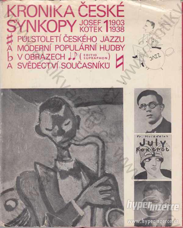 Kronika české synkopy 1 Josef Kotek  1975 - foto 1