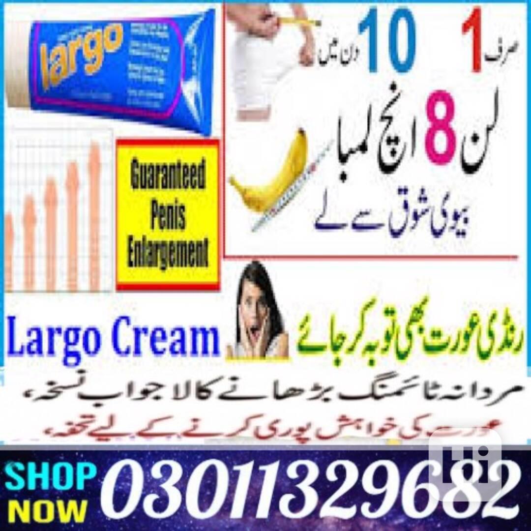 Largo Cream In Pakistan /03011329682/Online Shopping Today! - foto 1