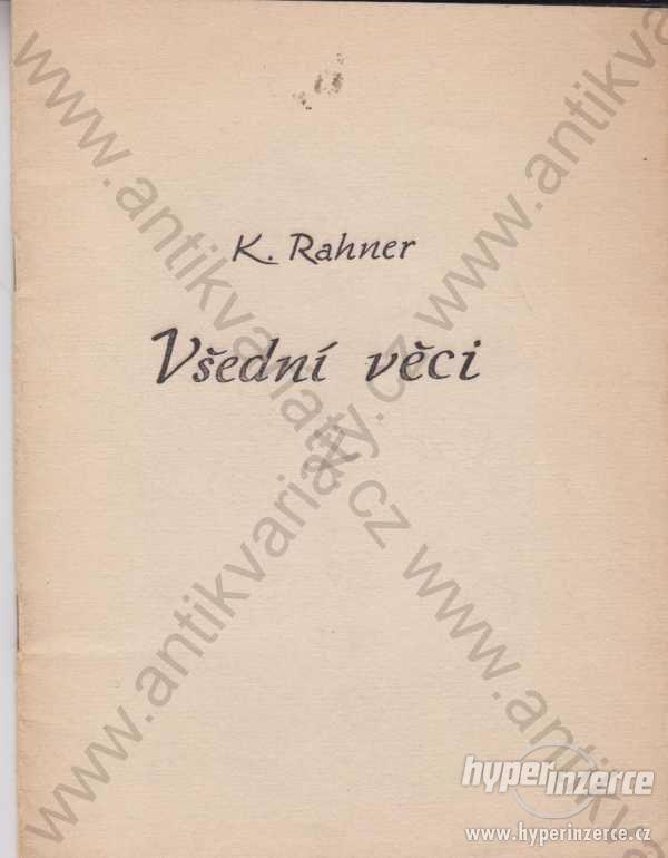 Všední věci K. Rahner Přípravný výbor DKO po 1966 - foto 1