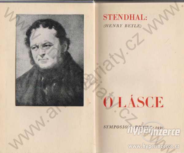 O lásce Stendhal (Henry Beyle) R.Škeřík,Praha 1930 - foto 1