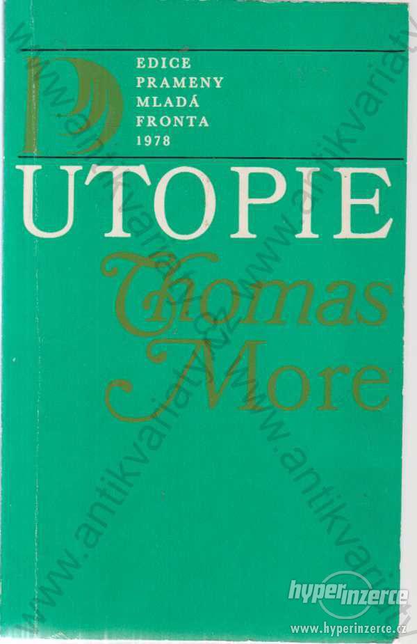Utopie Thomas More Mladá fronta, Praha 1978 - foto 1