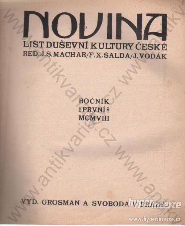 Novina - roč. I 1908 list duševní kultury české - foto 1