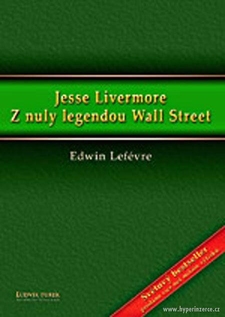 Jesse Livemore z nuly legendou Wall Street - foto 1
