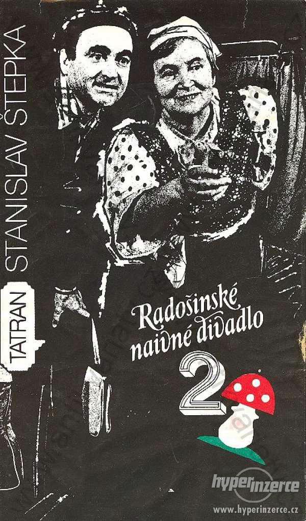 Radošinské naivné divadlo 2 Stanislav Štepka 1989 - foto 1
