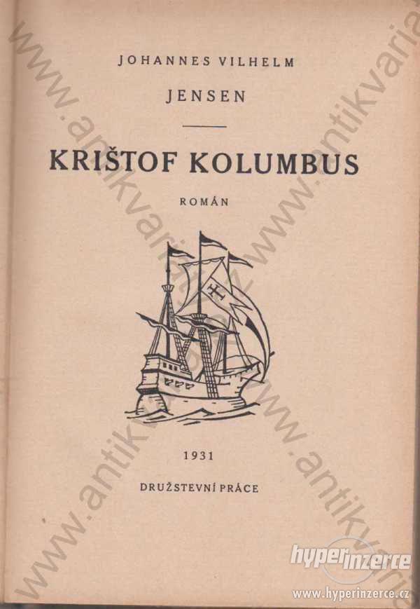 Krištof Kolumbus Johannes Vilhelm Jensen - foto 1