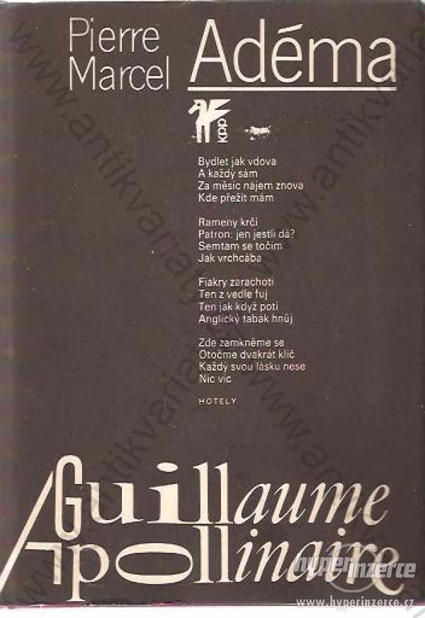 Pierre Marcel Adéma Guillaume Apollinaire 1981 - foto 1