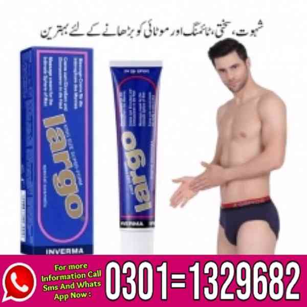 Largo Cream In Pakistan \ 0301=1329682 Contact us \ - foto 1