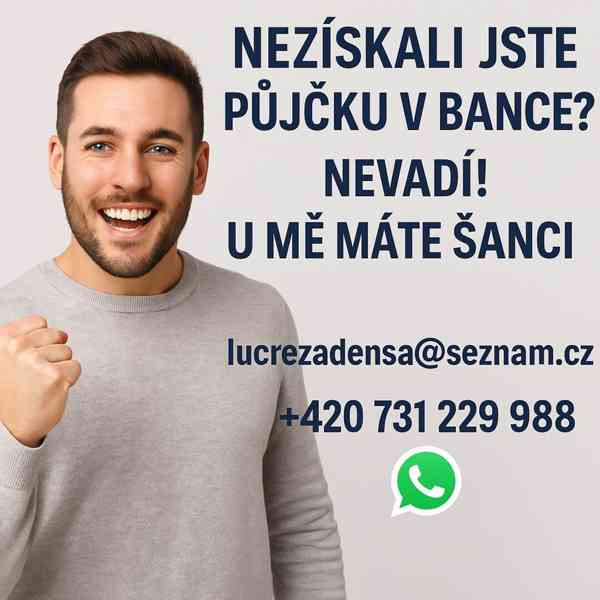 POTŘEBUJETE PENÍZE? POMOHU VÁM JE ZÍSKAT JEŠTĚ DNES! 💸 - foto 3