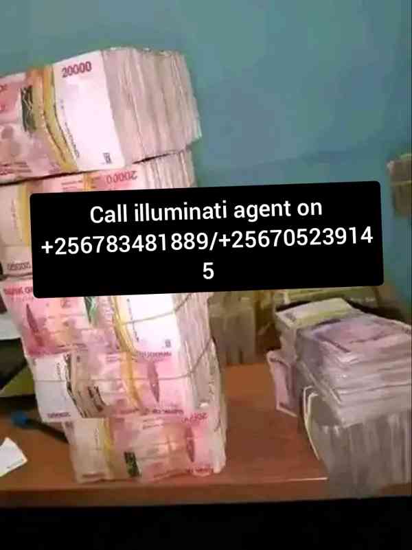 Illuminati Uganda agent call on +25678348189/+256705239145