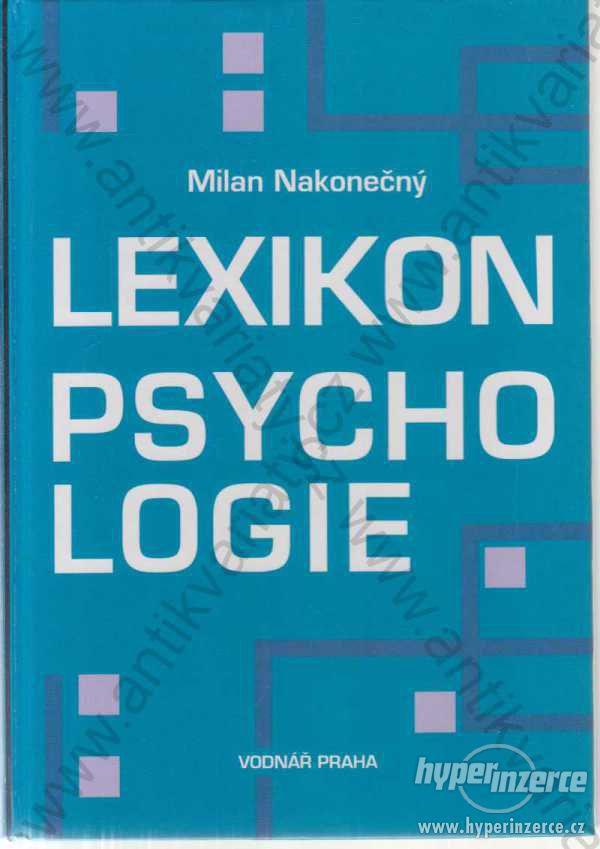 Lexikon psychologie Milan Nakonečný Vodnář, Praha - foto 1