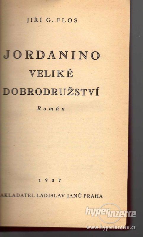 Jordanino veliké dobrodružství  Jiří Gustav Flos    1937 - foto 1