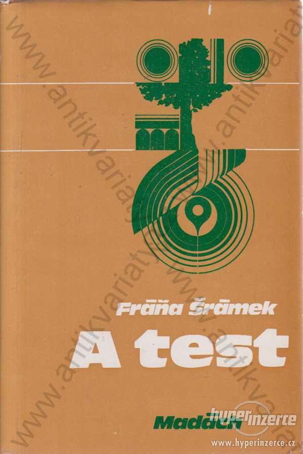 A test Fráňa Šrámek Madách, Bratislava 1980 - foto 1