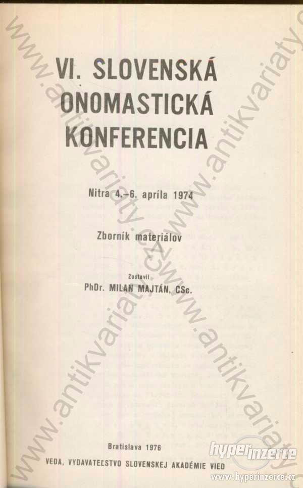 VI. slovenská onomastická konferencia 1974 - foto 1