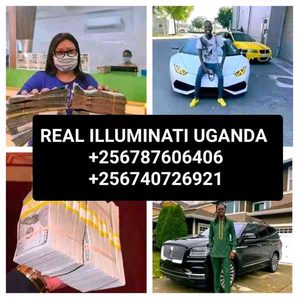 ILLUMINATI BROTHERHOOD UGANDA+256787606406,+256740726921