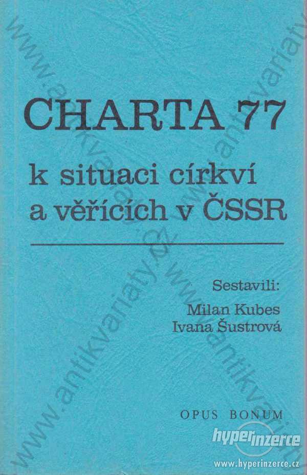 Charta 77 1987 ses. Milan Kubes a Ivana Šustrová - foto 1