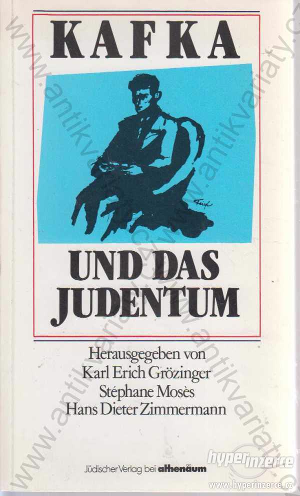 Franz Kafka und das Judentum Athenäum 1987 - foto 1