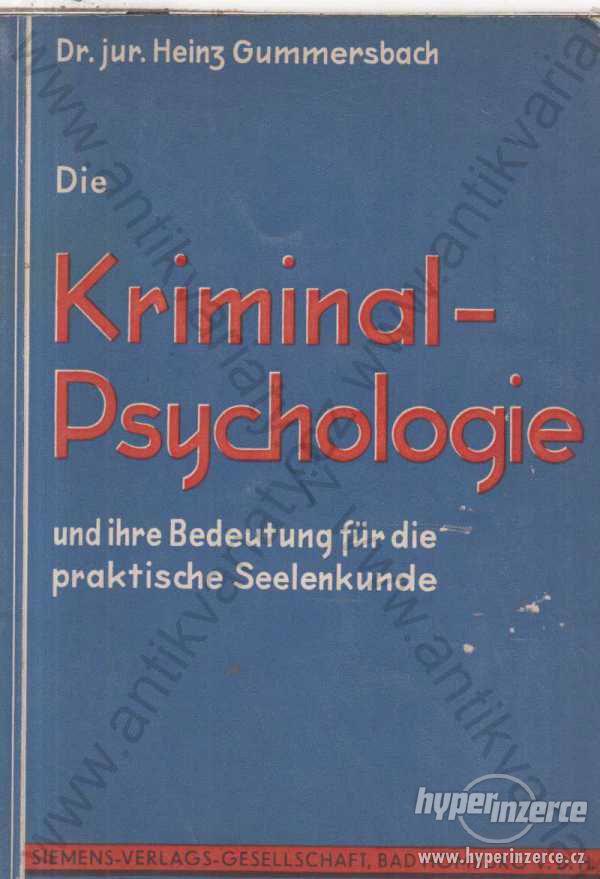 Die Kriminal-Psychologie Heinz Gummersbach 1938 - foto 1