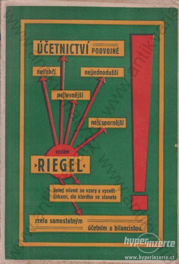 Systém Riegel J. Č. Riegel 1926 účetnictví - foto 1