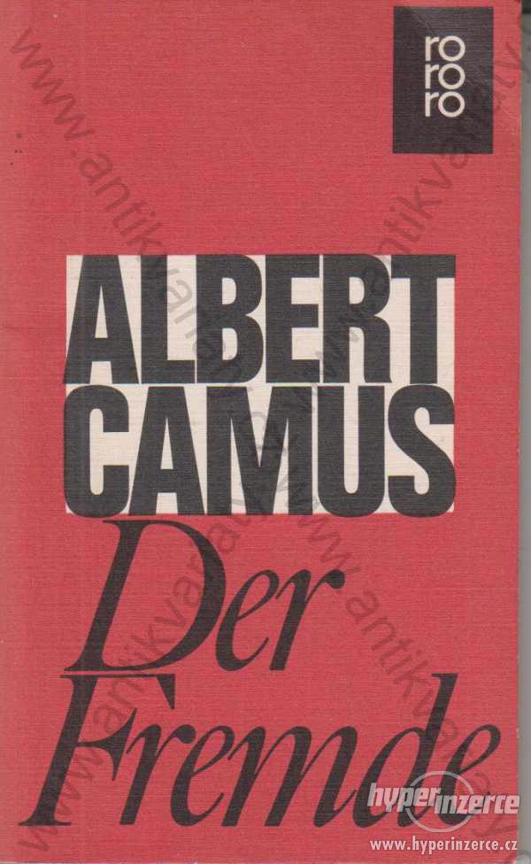 Der Fremde Albert Camus Rowohlt 1970 - foto 1