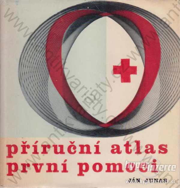 Příruční atlas první pomoci Ján Junas Aventinum - foto 1